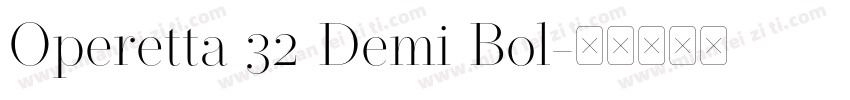 Operetta 32 Demi Bol字体转换
